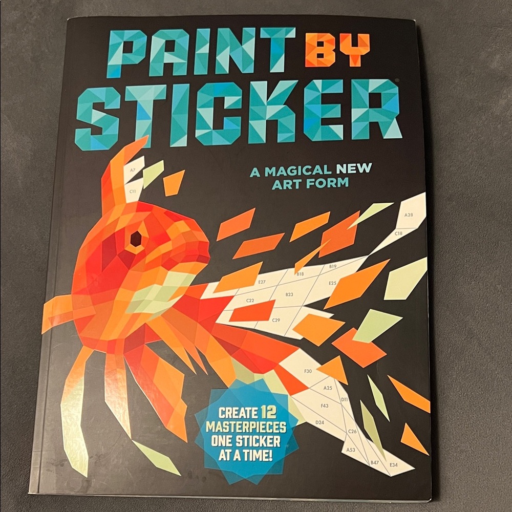 Paint by Sticker: A Magical New Art Form Book